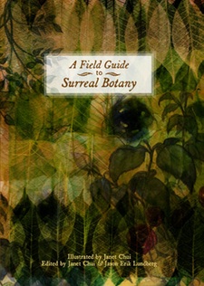 A Field Guide to Surreal Botany